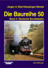 Die Baureihe 50 Band 2 Deutsche Bundesbahn